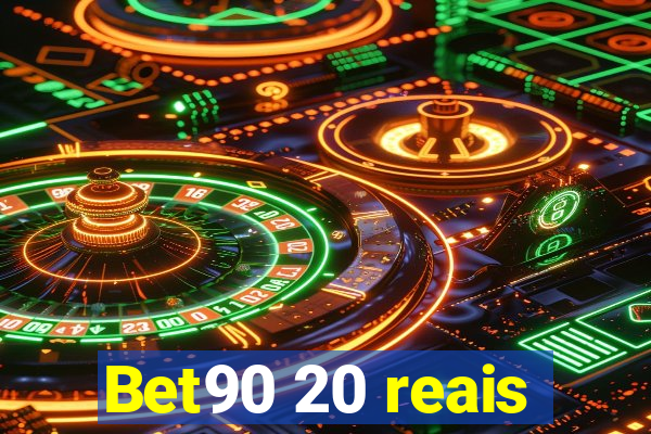 Bet90 20 reais