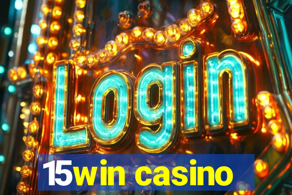 15win casino