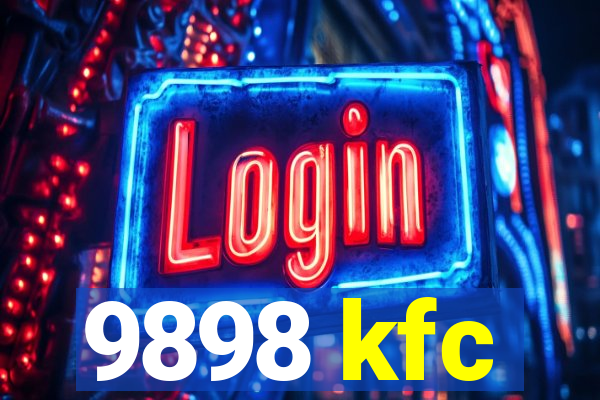 9898 kfc