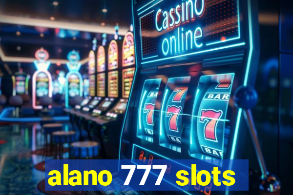 alano 777 slots