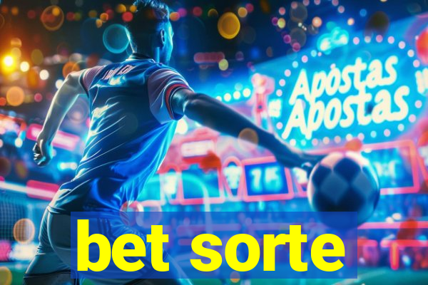 bet sorte