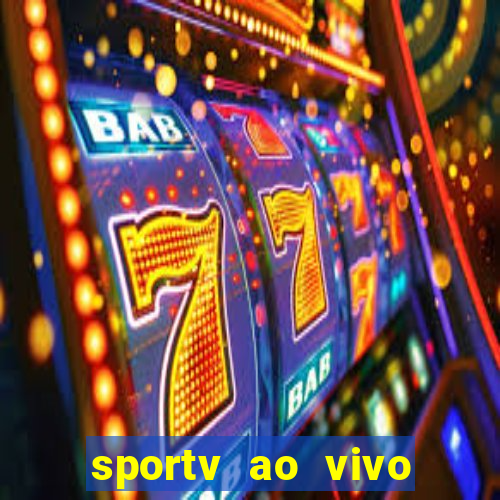 sportv ao vivo multi multicanal