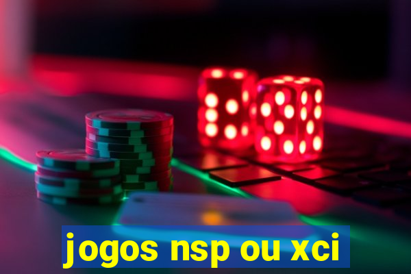 jogos nsp ou xci