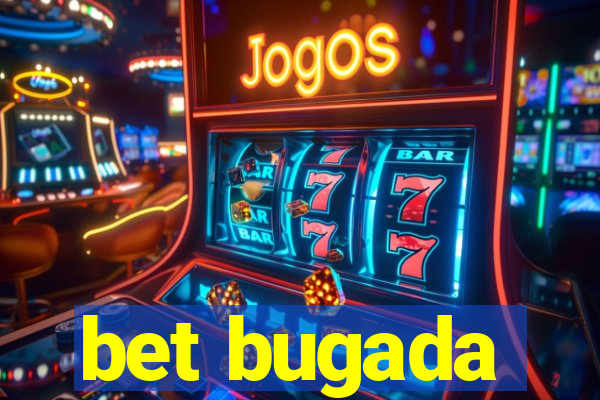 bet bugada