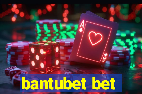 bantubet bet
