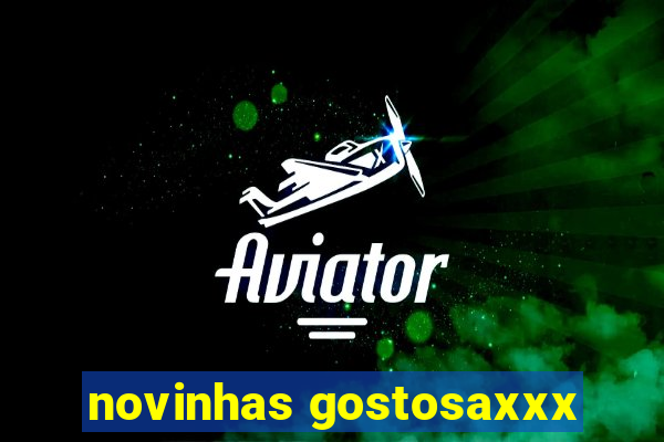 novinhas gostosaxxx