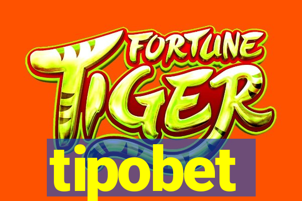 tipobet