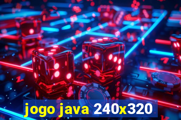 jogo java 240x320