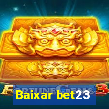 Baixar bet23