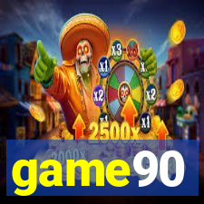 game90