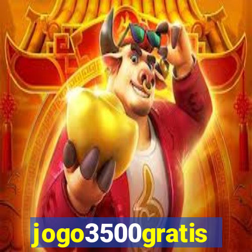 jogo3500gratis