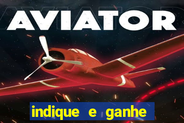 indique e ganhe casa de aposta