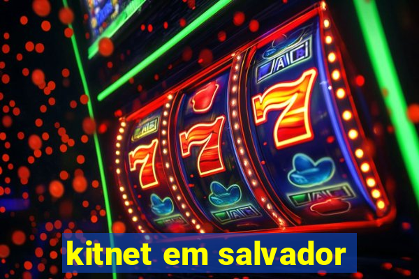 kitnet em salvador