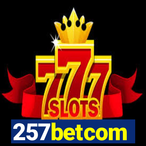 257betcom