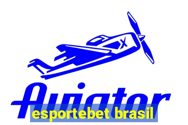 esportebet brasil