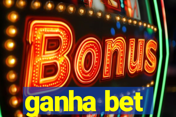ganha bet