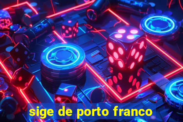 sige de porto franco