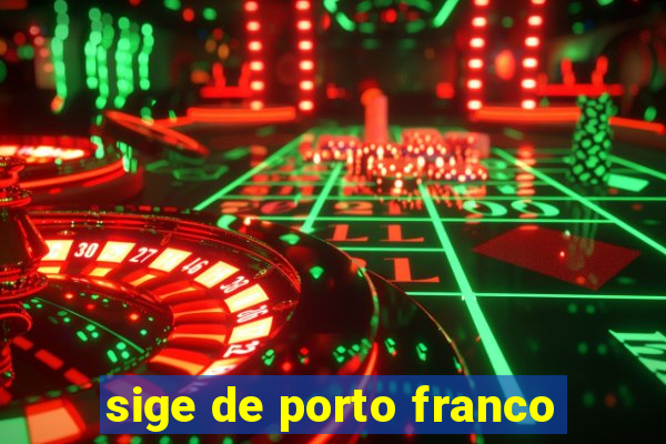 sige de porto franco