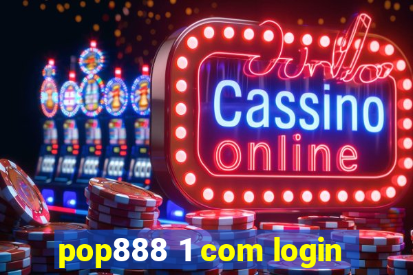 pop888 1 com login