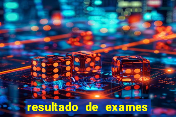 resultado de exames unimed porto alegre