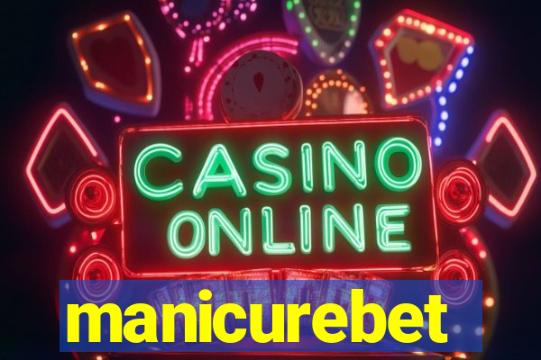 manicurebet