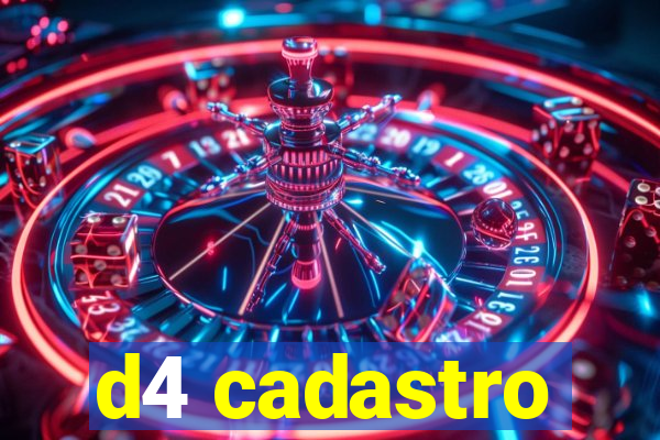 d4 cadastro