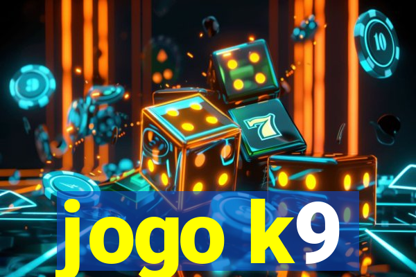 jogo k9