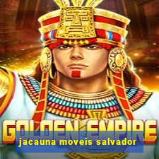 jacauna moveis salvador