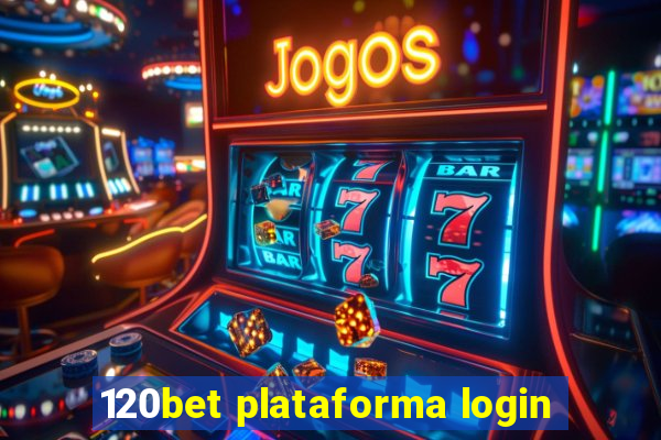 120bet plataforma login