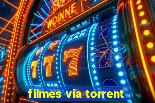 filmes via torrent