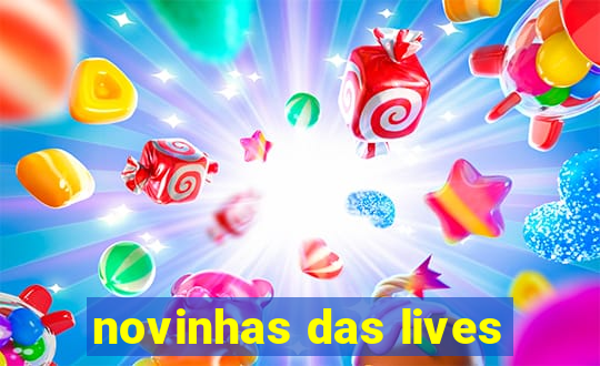 novinhas das lives