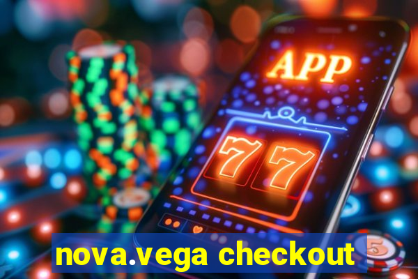 nova.vega checkout