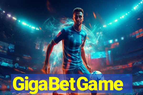 GigaBetGame