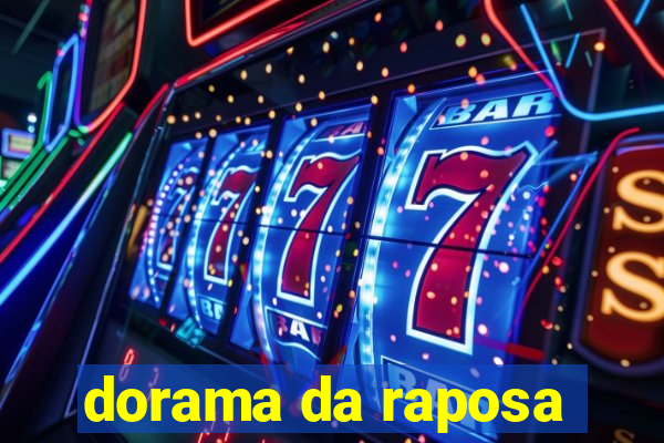 dorama da raposa