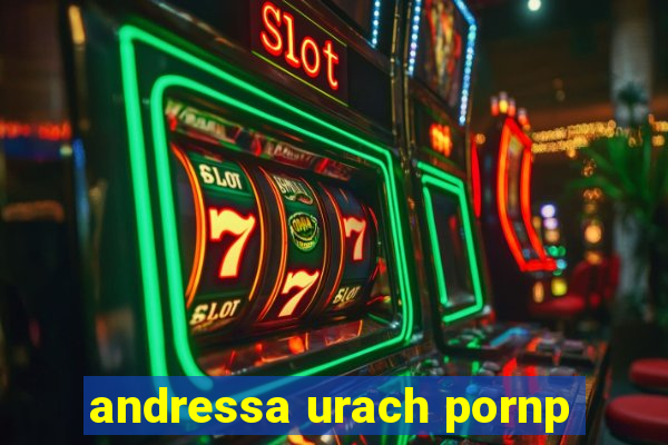 andressa urach pornp