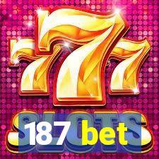 187 bet