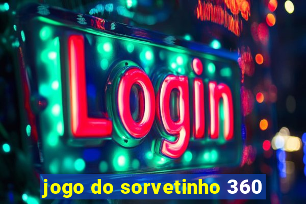 jogo do sorvetinho 360