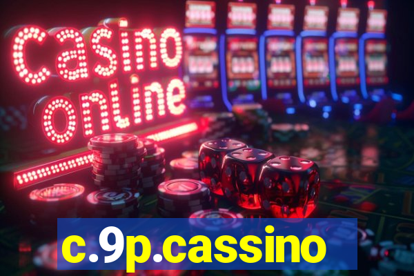 c.9p.cassino