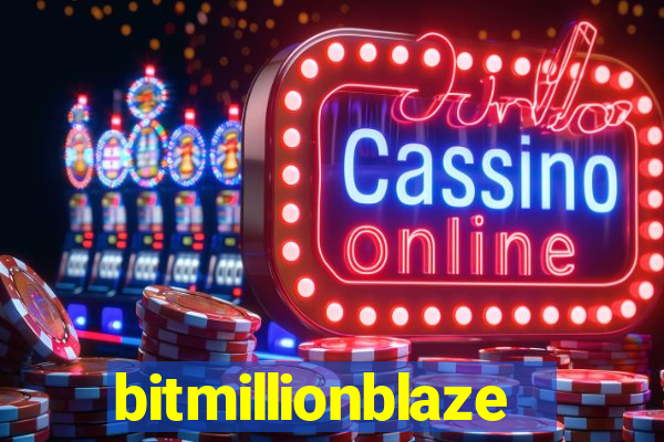 bitmillionblaze
