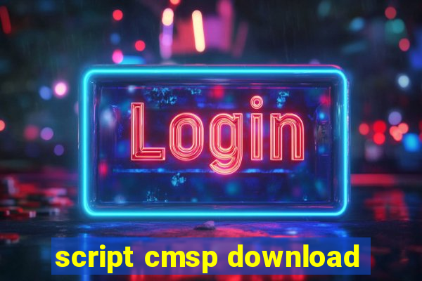 script cmsp download