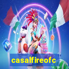 casalfireofc
