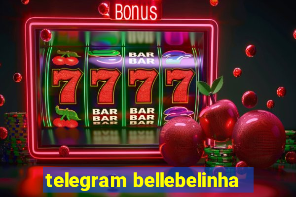 telegram bellebelinha