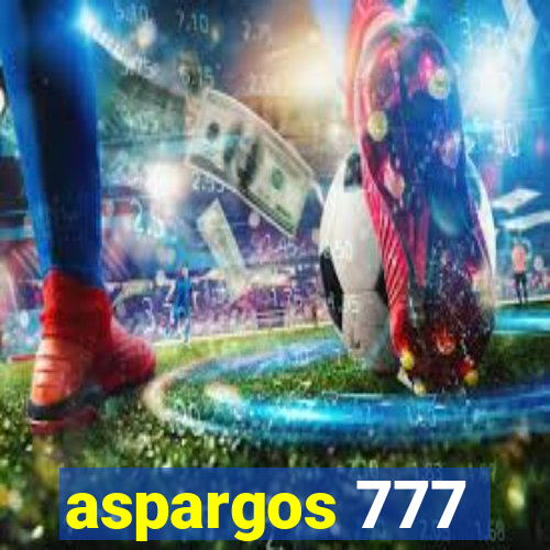 aspargos 777