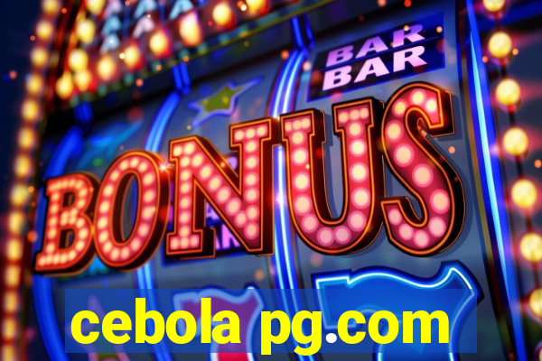 cebola pg.com