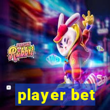 player bet