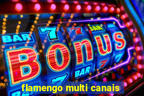 flamengo multi canais