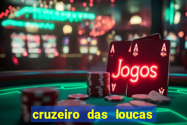 cruzeiro das loucas dublado torrent