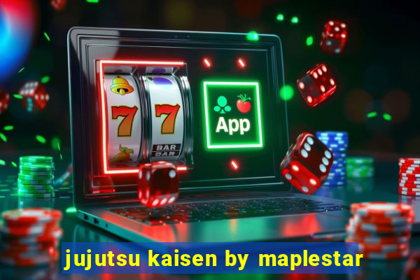 jujutsu kaisen by maplestar