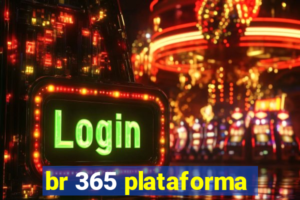 br 365 plataforma