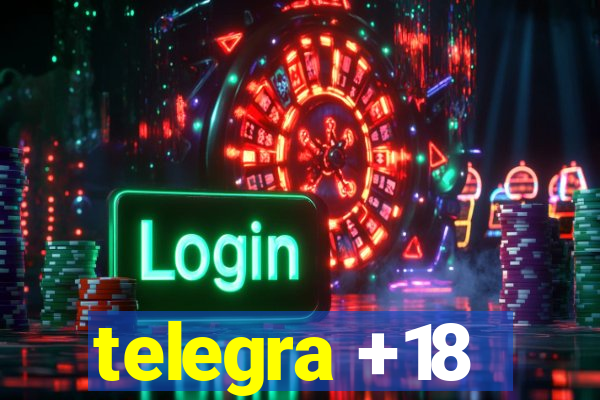 telegra +18
